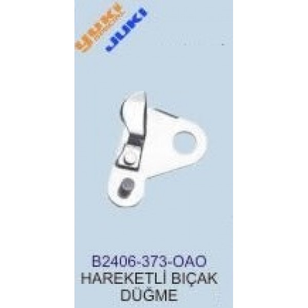 JUKİ 373 DÜĞME HAREKETLİ BIÇAK / B2406-373-OAO