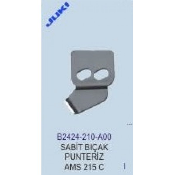 JUKİ AMS-210 PONTERİZ SABİT BIÇAK / B2424-210-A00