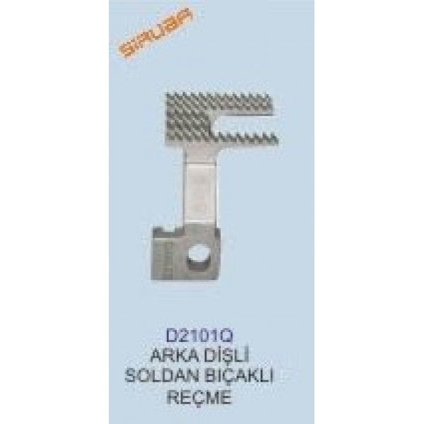 SİRUBA SOLDAN BIÇAKLI REÇME ARKA DİŞLİ/D2101Q