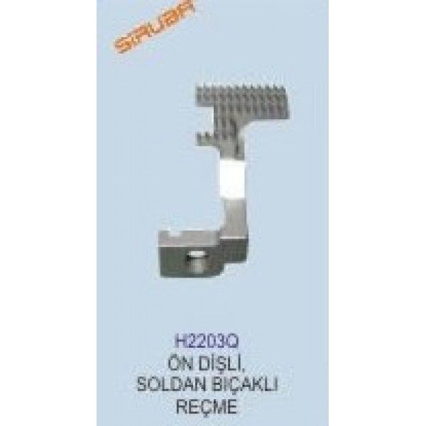 SİRUBA SOLDAN BIÇAKLI REÇME ÖN DİŞLİ/ H2203Q
