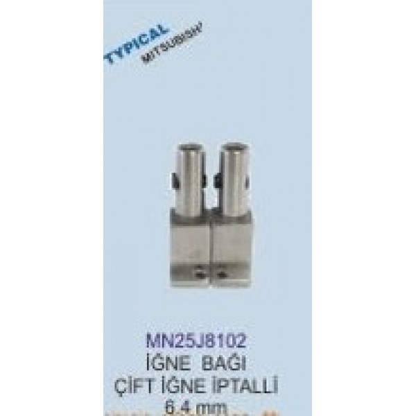 MN25J8102 İĞNE BAĞI 6.4mm ÇİFT İĞNE İPTALLİ MITSUBISHI